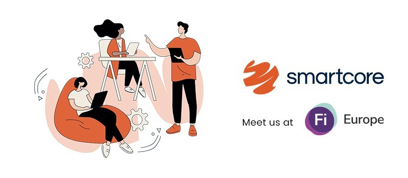 Meet Smartcore at Fi Europe