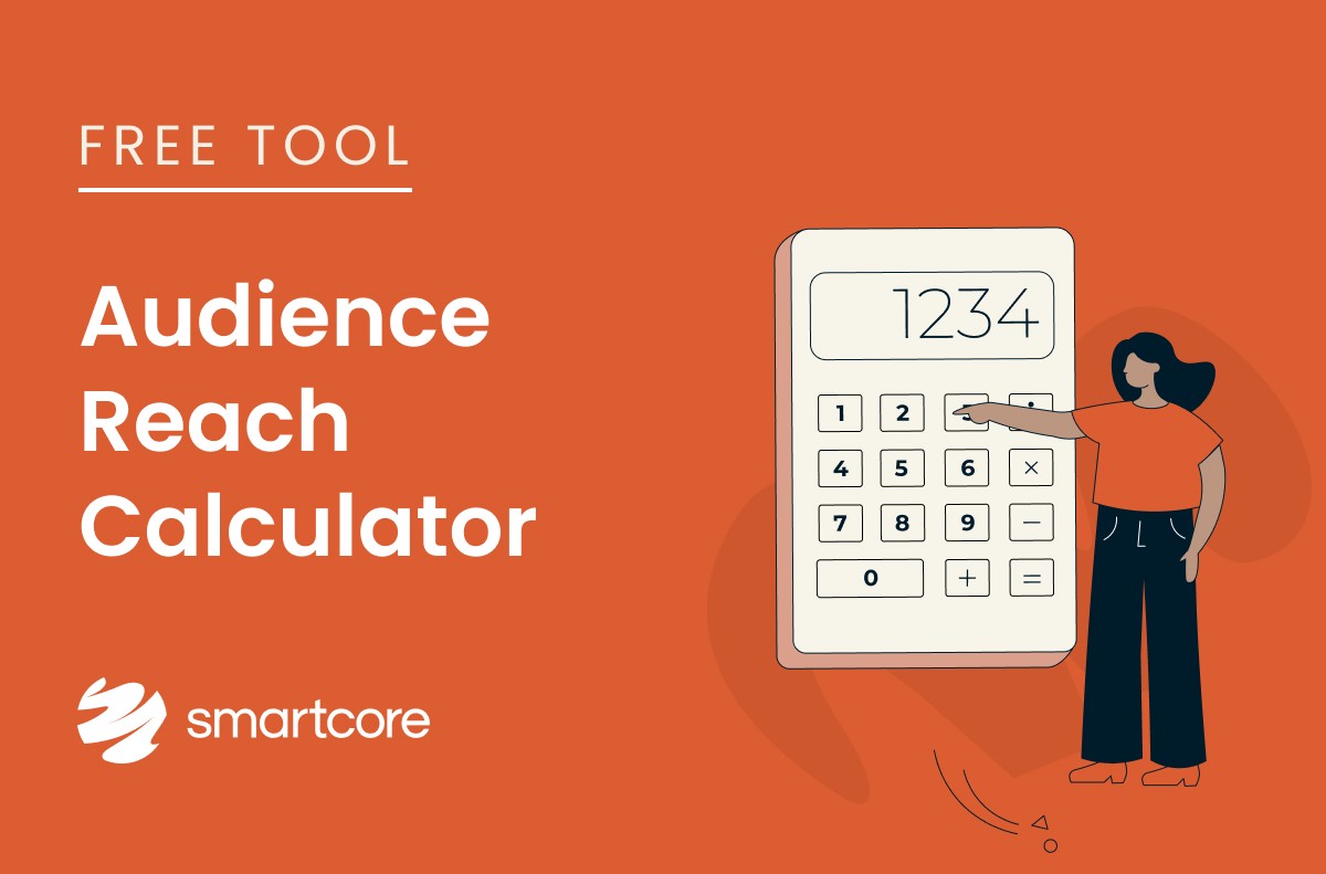 Audience Reach Calculator